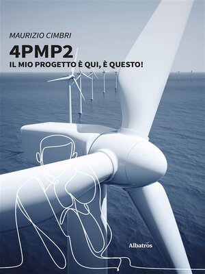 cover image of 4PMP2--Il mio progetto è qui, è questo!